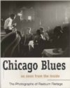 Chicago Blues As Seen From The Inside: The Photographs of Raeburn Flerlage BOOK Chicago Blues As Seen From The Inside: The Photographs of Raeburn Flerlage BOOK
